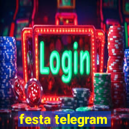 festa telegram